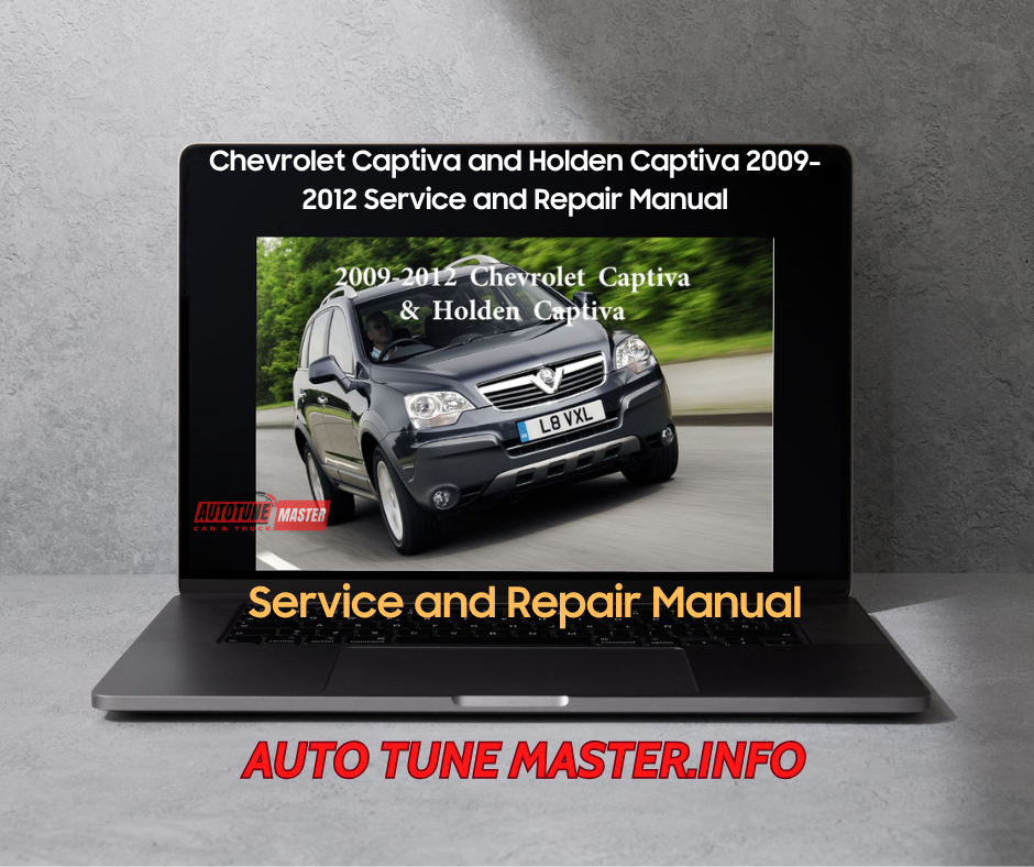 Chevrolet Captiva and Holden Captiva 2009-2012 Service and Repair Manual 01