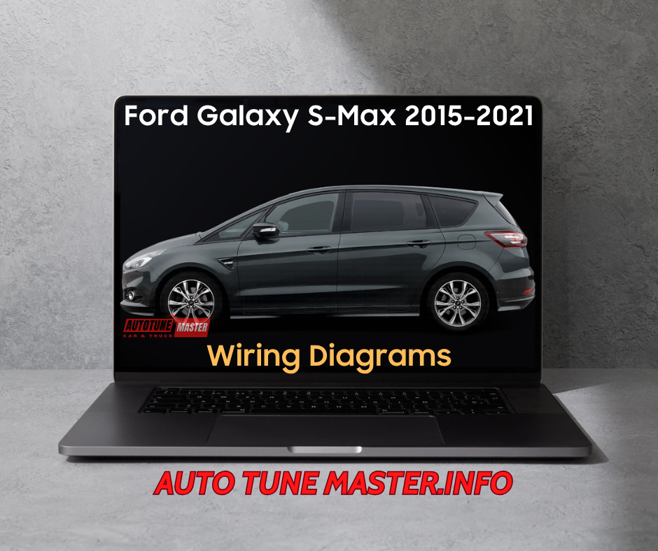 Ford Galaxy S-Max 2015-2021 Wiring Diagram