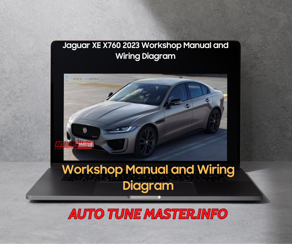 Jaguar XE X760 2023 Workshop Manual and Wiring Diagram